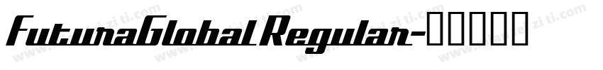 FuturaGlobal Regular字体转换
